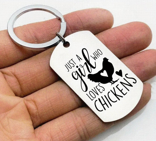 'Just a Girl Who Loves Chickens' Keyring